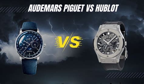 audemars piguet vs Hublot